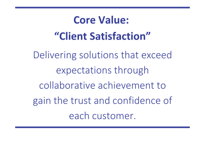 Core Value: Client Satisfaction