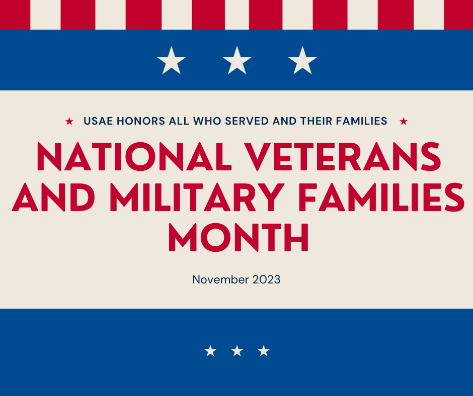 USAE Celebrates National Veterans and Military Families Month